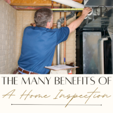 The Many Benefits of a Home Inspection