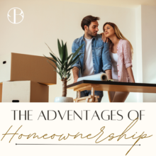 The Advantages of Homeownership